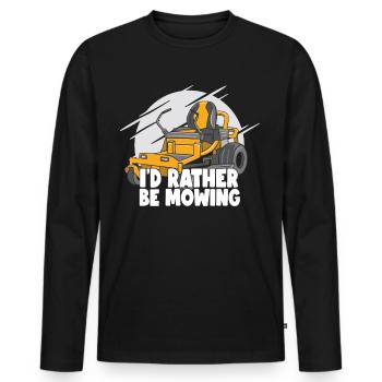I'd rather mow the lawn lawn lawn grass - Men's Premium Organic Long Sleeve Shirt - black - Front - Nico (187cm)