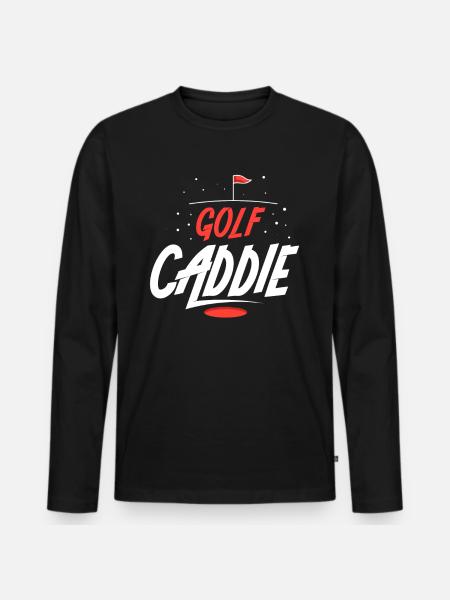 Golf Caddie Profession Golfer Golfing - Men's Premium Organic Long Sleeve Shirt - black