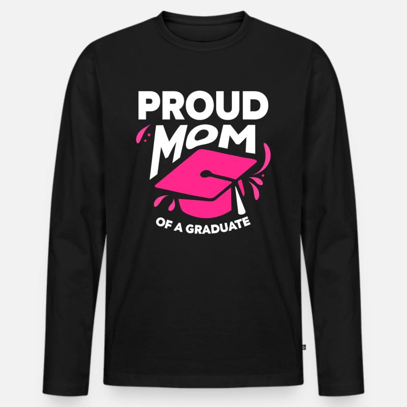 Stolze Mutter Einer Absolventin Absolvent - Männer Premium Bio Langarmshirt - Schwarz