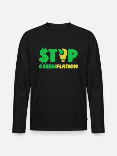 Greenflation Stop Inflation Green Energy - Men's Premium Organic Long Sleeve Shirt - black