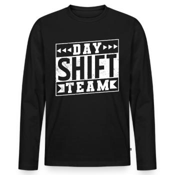 Day Shift Team Shift Work Shift Work - Men's Premium Organic Long Sleeve Shirt - black - Front - Nico (187cm)