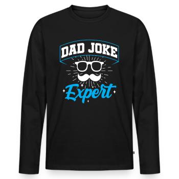 Dad Joke Papa Joke Jokes Father - Men's Premium Organic Long Sleeve Shirt - black - Front - Nico (187cm)