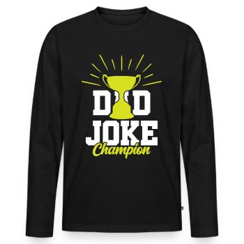 Dad Joke Papa Joke Father Jokes - Men's Premium Organic Long Sleeve Shirt - black - Front - Nico (187cm)