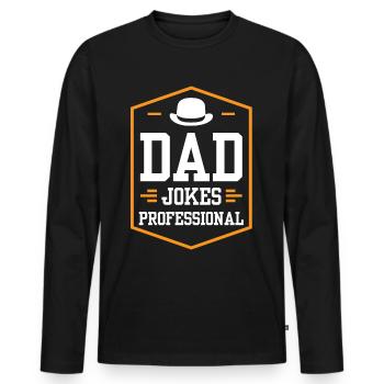 Dad Joke Papa Joke Father Jokes - Men's Premium Organic Long Sleeve Shirt - black - Front - Nico (187cm)