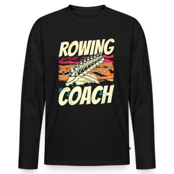 Rowing trainer Rowing Rowing Rowing Rowing Boat - Men's Premium Organic Long Sleeve Shirt - black - Front - Nico (187cm)