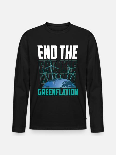 Ends Greenflation Green Inflation Energy - Men's Premium Organic Long Sleeve Shirt - black