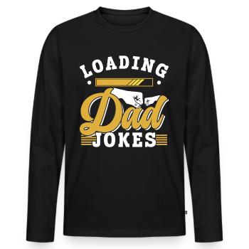 Dad Joke Papa Joke Jokes Father - Men's Premium Organic Long Sleeve Shirt - black - Front - Nico (187cm)
