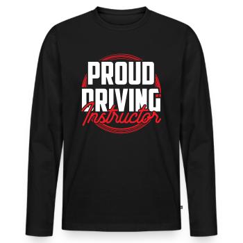 Proud Driving Instructor Driving Lesson Driving School Profession - Men's Premium Organic Long Sleeve Shirt - black - Front - Nico (187cm)