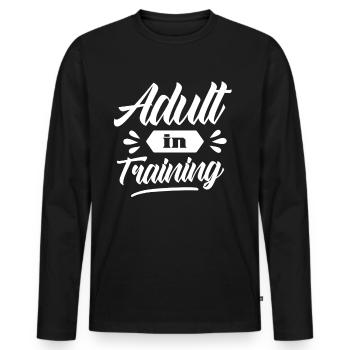 Adult In Education Adult Birthday - Men's Premium Organic Long Sleeve Shirt - black - Front - Nico (187cm)