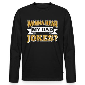Papa Joke Dad Joke Jokes Father - Men's Premium Organic Long Sleeve Shirt - black - Front - Nico (187cm)