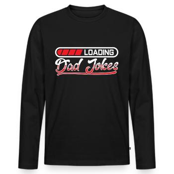 Dad Joke Papa Joke Father Jokes - Men's Premium Organic Long Sleeve Shirt - black - Front - Nico (187cm)