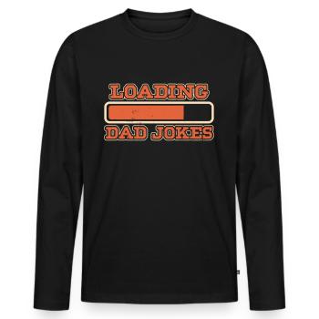 Dad Joke Papa Joke Jokes Father - Men's Premium Organic Long Sleeve Shirt - black - Front - Nico (187cm)