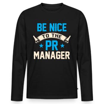 Soyez gentil avec la profession de pr manager - T-shirt manches longues Premium bio Homme - noir - Devant - Nico (187cm)