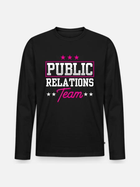 Team Öffentlichkeitsarbeit Job PR Public Relations - Men's Premium Organic Long Sleeve Shirt - black