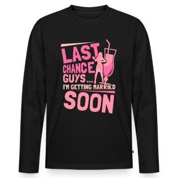 Last Chance Boys Je vais me marier bientôt mariée - T-shirt manches longues Premium bio Homme - noir - Devant - Nico (187cm)