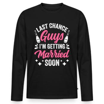Dernière chance les gars je me marie bientôt mariée - T-shirt manches longues Premium bio Homme - noir - Devant - Nico (187cm)
