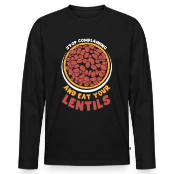 Stop whining and eat your lentil lens - Men's Premium Organic Long Sleeve Shirt - black - Front - Nico (187cm)