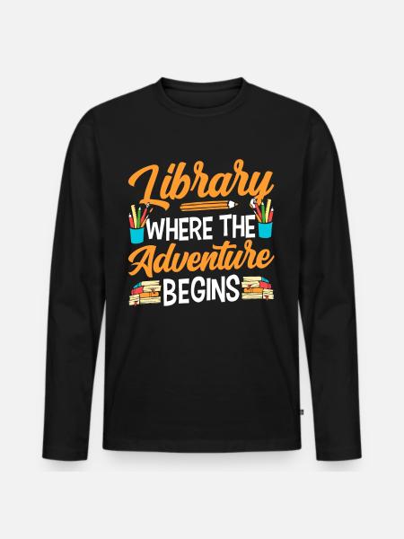 Library Where the adventure begins Librarian - Men's Premium Organic Long Sleeve Shirt - black