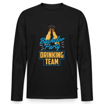 Bachelor Party Drinking Team Drinking Team Bride - Men's Premium Organic Long Sleeve Shirt - black - Front - Nico (187cm)