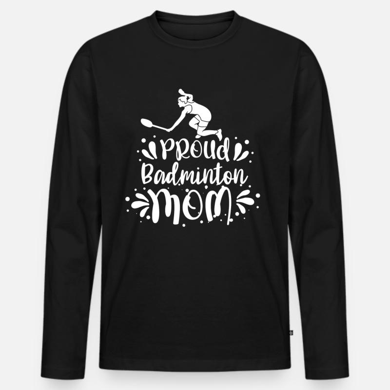 Stolze Badminton-Mutter Federball Badminton - Männer Premium Bio Langarmshirt - Schwarz