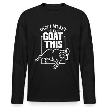 Mach Dir Keine Sorgen Ich Habe Das Im Griff Ziege - Männer Premium Bio Langarmshirt - Schwarz - Vorne - Nico (187cm)