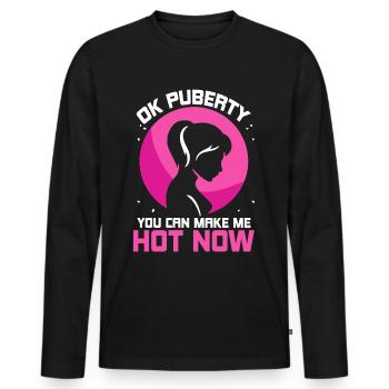 Ok puberté tu peux me rendre chaud maintenant - T-shirt manches longues Premium bio Homme - noir - Devant - Nico (187cm)