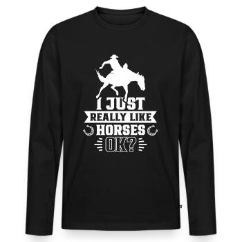 I just like horses very much rider horse riding - Men's Premium Organic Long Sleeve Shirt - black - Front - Nico (187cm)