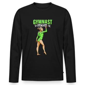 Gymnast Mama Gymnast Gymnastics Gymnastics Gymnastics - Men's Premium Organic Long Sleeve Shirt - black - Front - Nico (187cm)