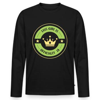 This girl is officially 18 celebration eighteen - Men's Premium Organic Long Sleeve Shirt - black - Front - Nico (187cm)