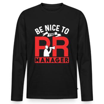 Seien Sie Nett Zu Dem Pr Manager Beruf Job - Männer Premium Bio Langarmshirt - Schwarz - Vorne - Nico (187cm)