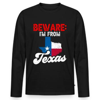 Attention: Je viens du Texas Texan Texan - T-shirt manches longues Premium bio Homme - noir - Devant - Nico (187cm)