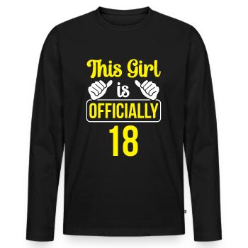 This girl is officially 18 eighteen celebration - Men's Premium Organic Long Sleeve Shirt - black - Front - Nico (187cm)