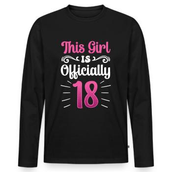 This girl is officially 18 eighteen celebration - Men's Premium Organic Long Sleeve Shirt - black - Front - Nico (187cm)