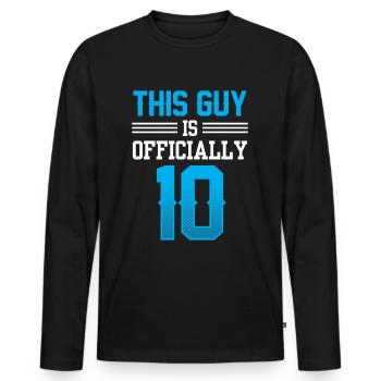 This guy is officially 18 eighteen birthday - Men's Premium Organic Long Sleeve Shirt - black - Front - Nico (187cm)