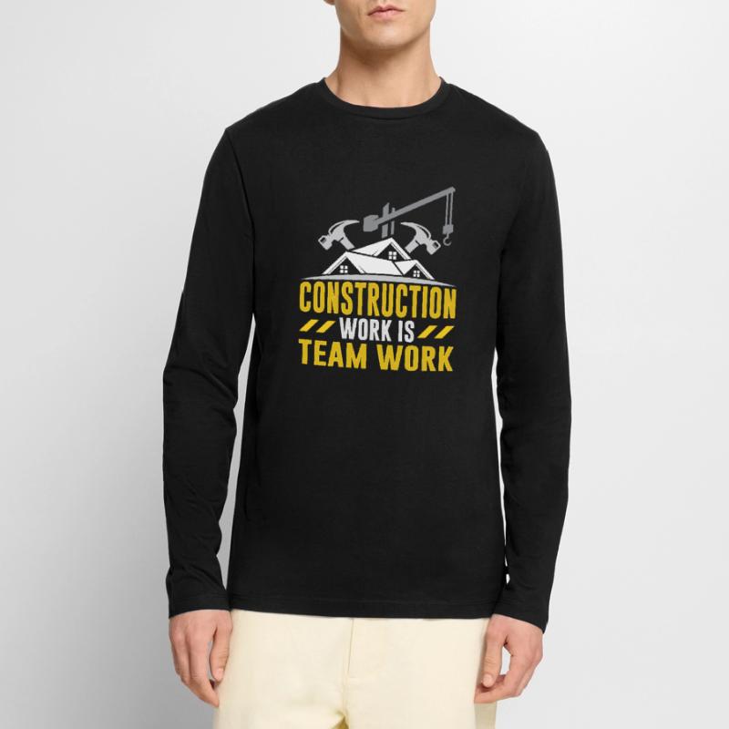 Construction work is teamwork Teamwork Construction site construction Men's Premium Organic Long Sleeve Shirt