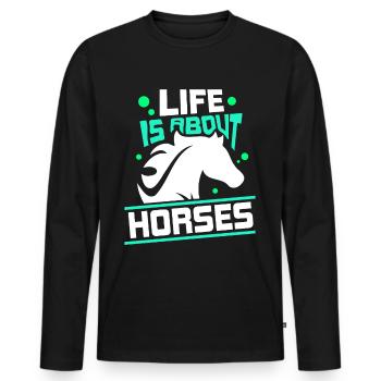 La vie se compose de chevaux d’équitation - T-shirt manches longues Premium bio Homme - noir - Devant - Nico (187cm)