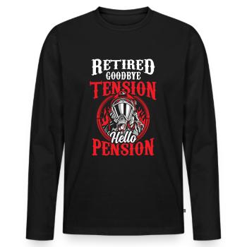 In retirement Goodbye excitement Hello pension pensioner - Men's Premium Organic Long Sleeve Shirt - black - Front - Nico (187cm)