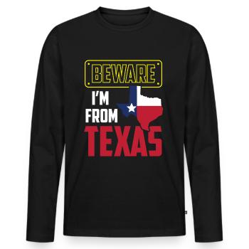 Attention: Je suis du Texas Texan Texan - T-shirt manches longues Premium bio Homme - noir - Devant - Nico (187cm)