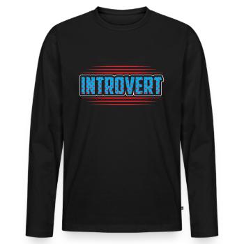 Introverted Sarcasm Introverted Shy - Men's Premium Organic Long Sleeve Shirt - black - Front - Nico (187cm)