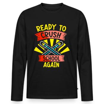 Bereit Die Schule Wieder Zu Erobern Schulstart - Männer Premium Bio Langarmshirt - Schwarz - Vorne - Nico (187cm)