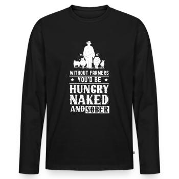 Sans les agriculteurs, vous auriez faim, nu et sobre - T-shirt manches longues Premium bio Homme - noir - Devant - Nico (187cm)