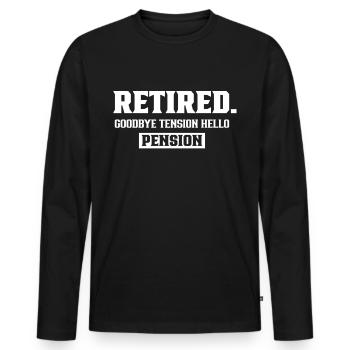 À la retraite Adieu excitation Bonjour pensionné retraité - T-shirt manches longues Premium bio Homme - noir - Devant - Nico (187cm)