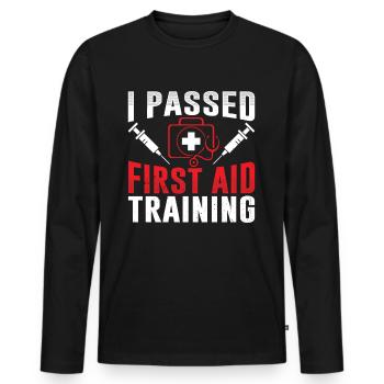 Ich Habe Einen Erste Hilfe Kurs Bestanden Lehrer - Männer Premium Bio Langarmshirt - Schwarz - Vorne - Nico (187cm)
