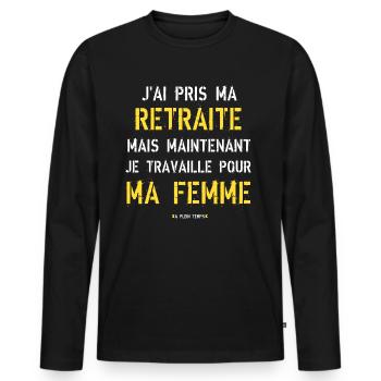 J'ai pris ma retraite humour homme retraité - T-shirt manches longues Premium bio Homme - noir - Devant - Nico (187cm)