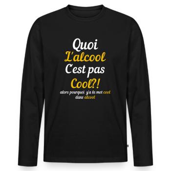 L'Alcool C'est pas Cool - T-shirt manches longues Premium bio Homme - noir - Devant - Nico (187cm)
