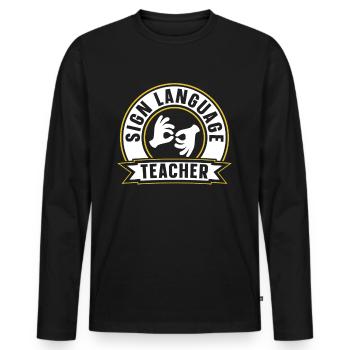 Gebärdensprache Lehrer Awareness Gebärden Gestik - Männer Premium Bio Langarmshirt - Schwarz - Vorne - Nico (187cm)