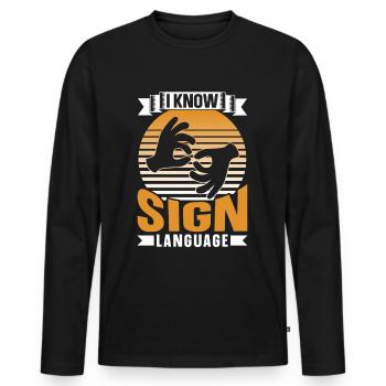 Ich Kann Gebärdensprache Awareness Gebärden Gestik - Männer Premium Bio Langarmshirt - Schwarz - Vorne - Nico (187cm)