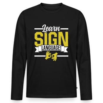 Gebärdensprache Lernen Awareness Gebärden Gestik - Männer Premium Bio Langarmshirt - Schwarz - Vorne - Nico (187cm)