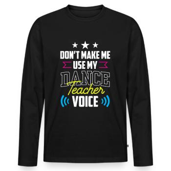 Mon professeur de danse Professeur de danse École de danse Professeur de danse - T-shirt manches longues Premium bio Homme - noir - Devant - Nico (187cm)
