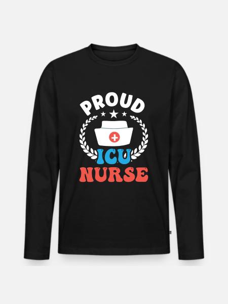 Proud Intensive Care Nurse - Men's Premium Organic Long Sleeve Shirt - black